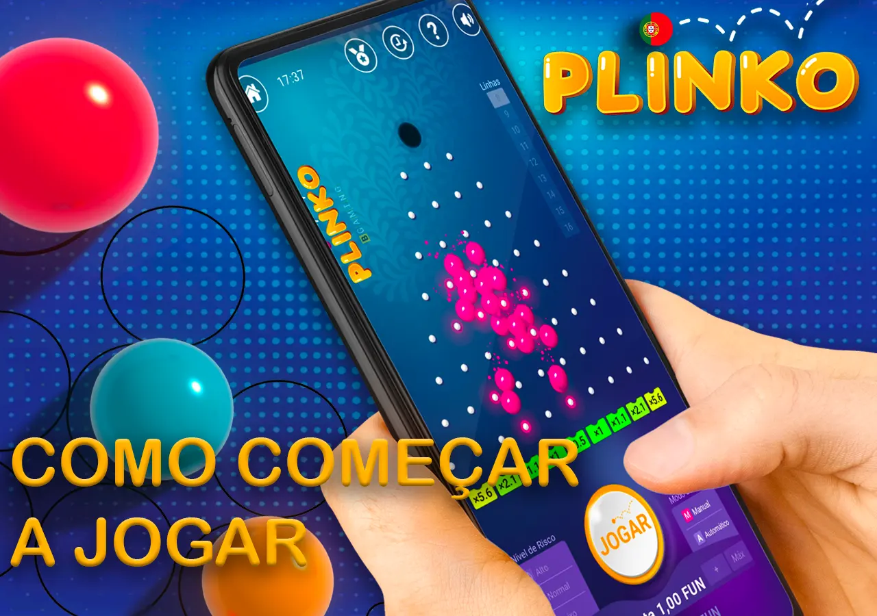 O que é necessário para começar a jogar Plinko